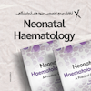 Neonatal Haematology: A Practical Guide
