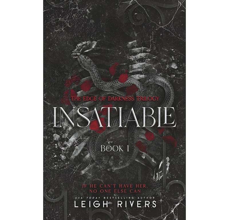 سیری ناپذیر /انگلیسی /Insatiable (The Edge of Darkness: Book 1)