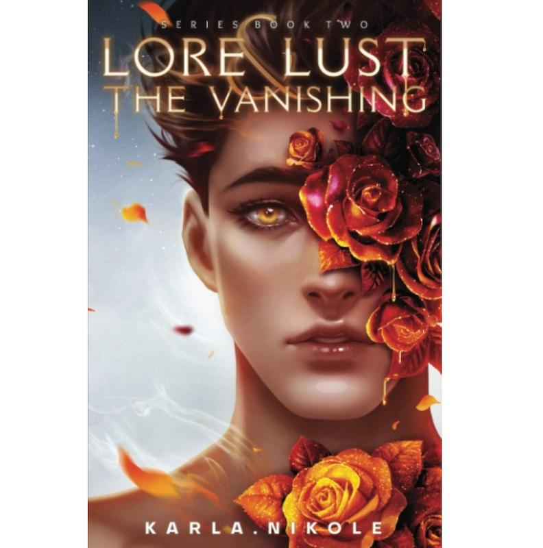 ناپدید شدن /انگلیس /Lore and Lust : The Vanishing by Karla Nikole Book 2