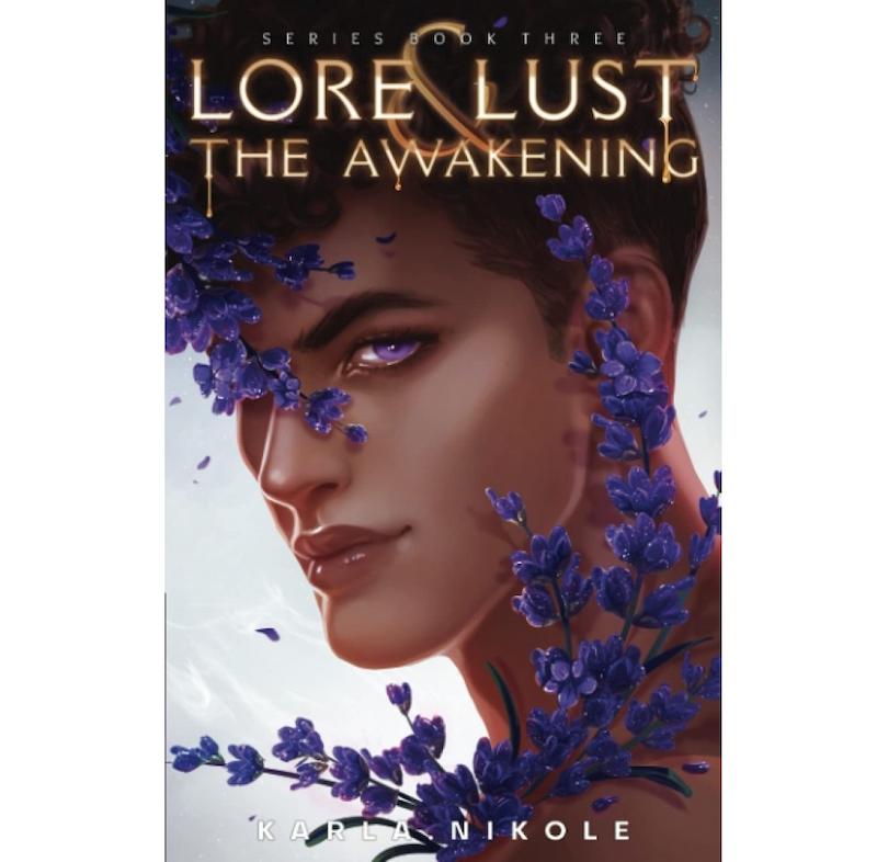 بیداری /انگلیسی / Lore and Lust : The Awakening by Karla Nikole Book 3