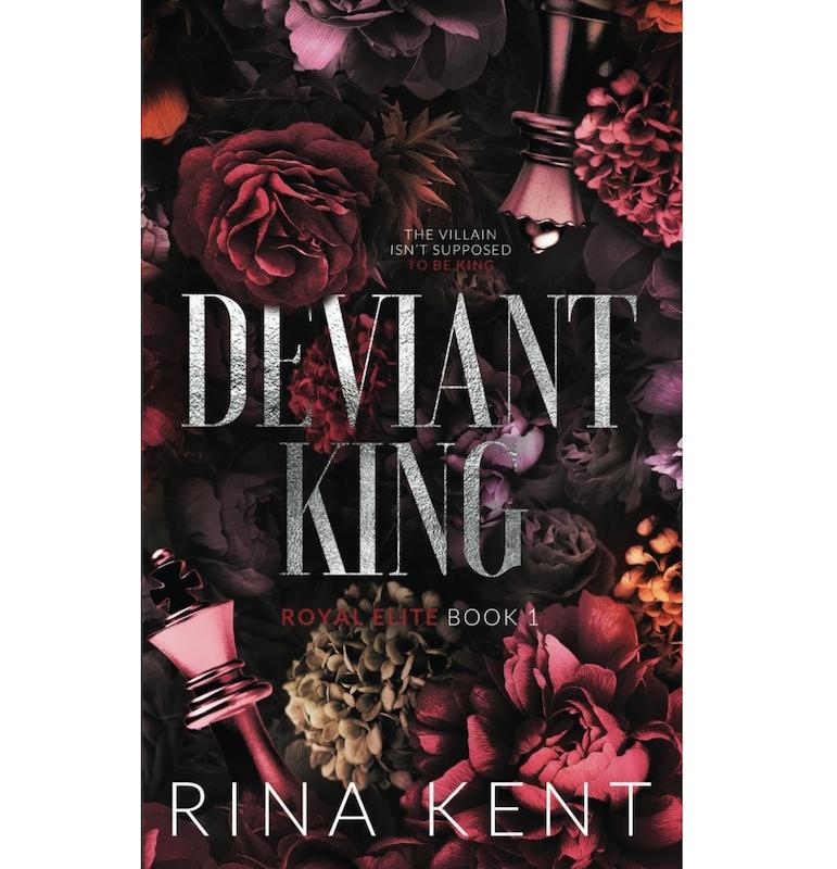 پادشاه منحرف /انگلیسی /Deviant King (Royal Elite Book 1)