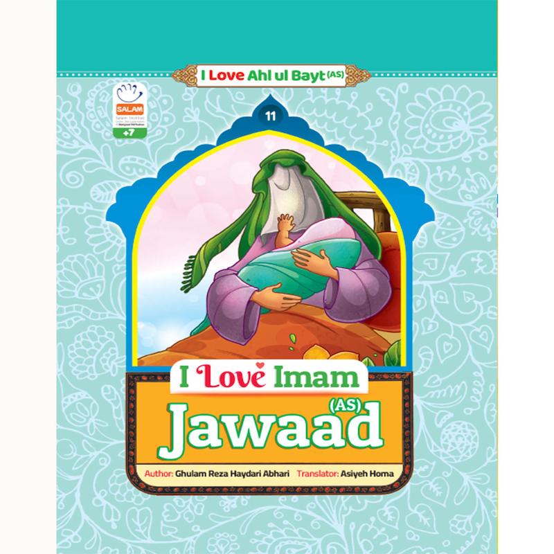 کتاب  I Love Imam Jawaad(As)