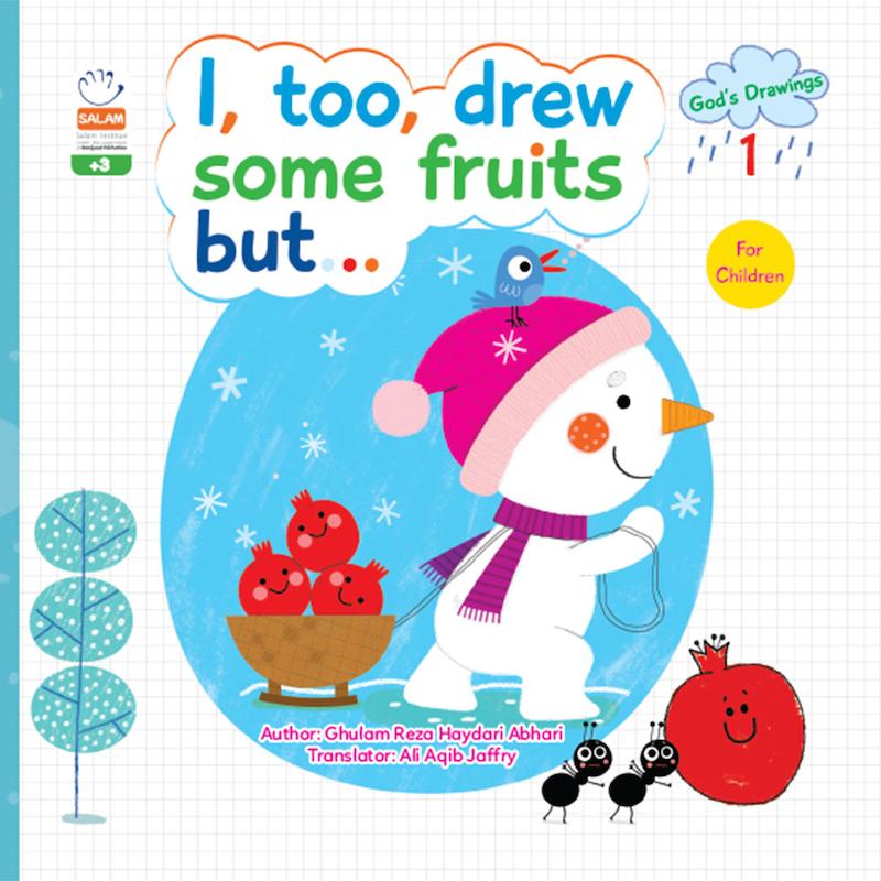 کتاب I Too drew some fruits but