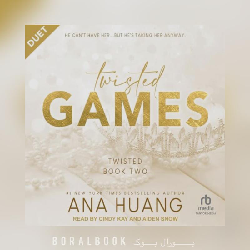 🎵کتاب صوتی Twisted Games اثر Ana Huang