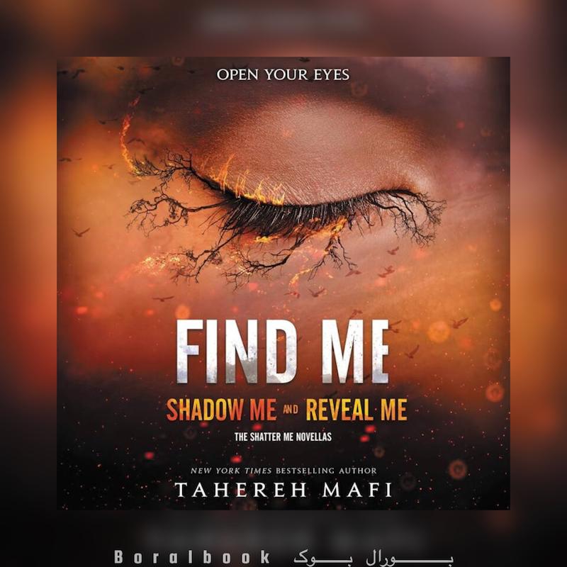 🎵 کتاب صوتی های Find Me — Shatter Me #4.5 & #5.5
