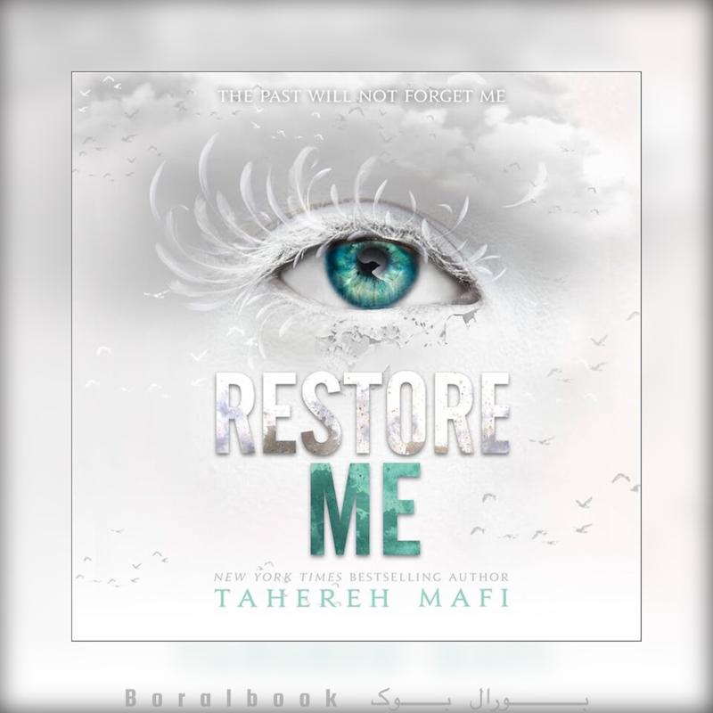 🎵 کتاب صوتی Restore Me اثر Tahereh Mafi#4