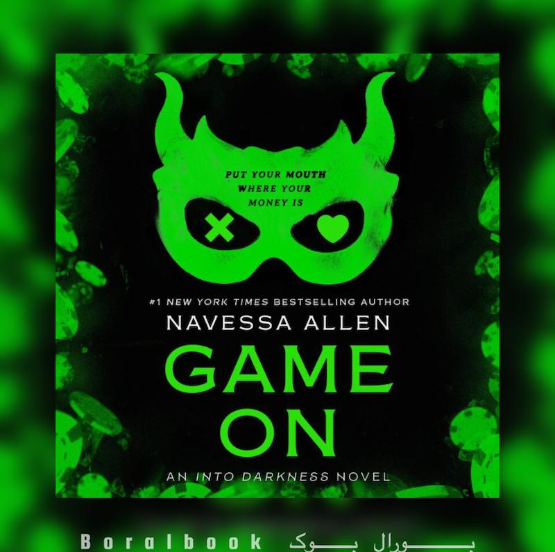 🎵 کتاب صوتی Game On اثر Navessa Allen | Into Darkness #3
