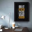 تابلو مدل Do it now انگیزشی کد m50106