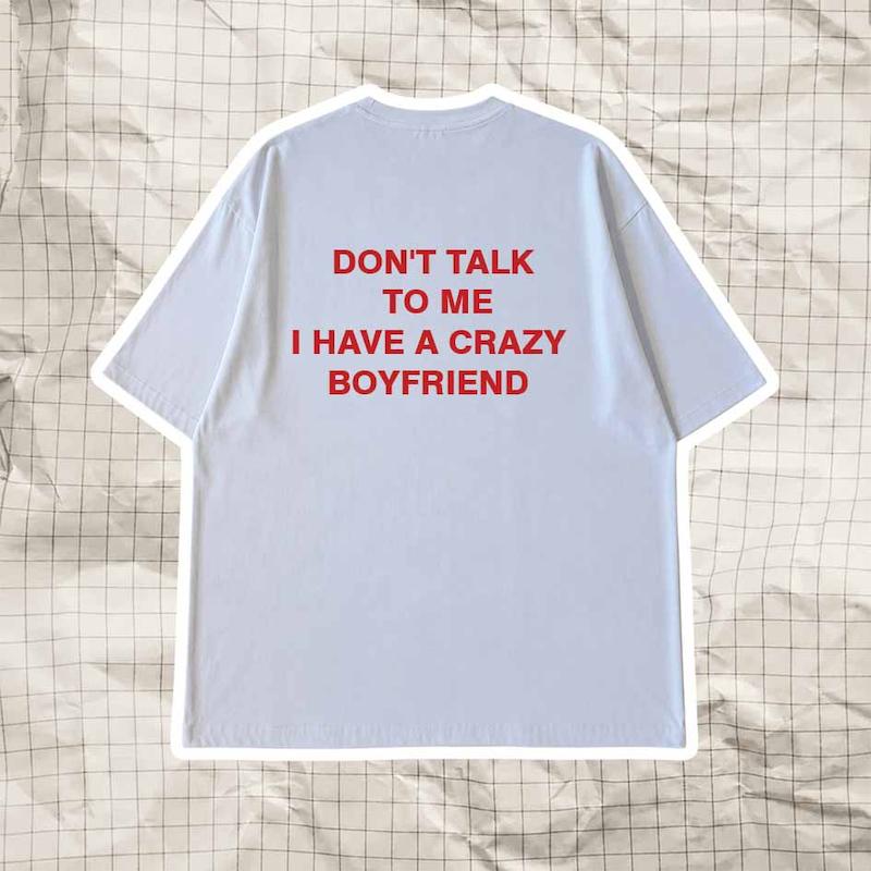 تیشرت باکسی crazy boyfriend