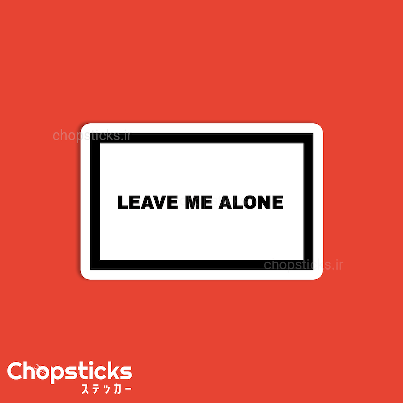 استیکر Leave me alone