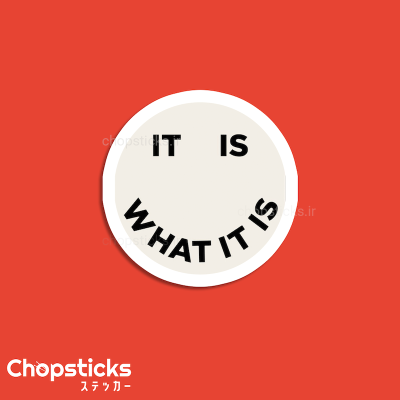 استیکر What it is