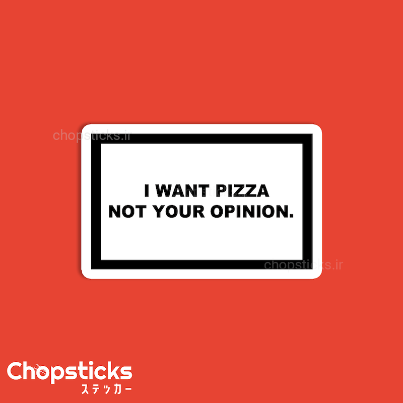 استیکر I want pizza