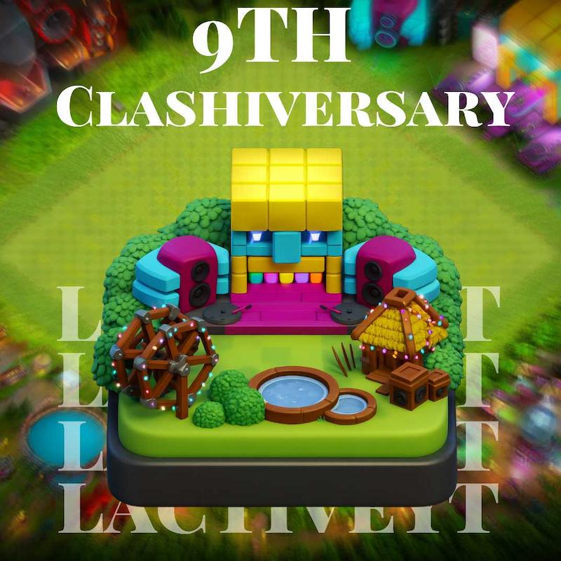 منظره نهمین سالگرد کلش 9th Clashiversary کلش اف کلنز