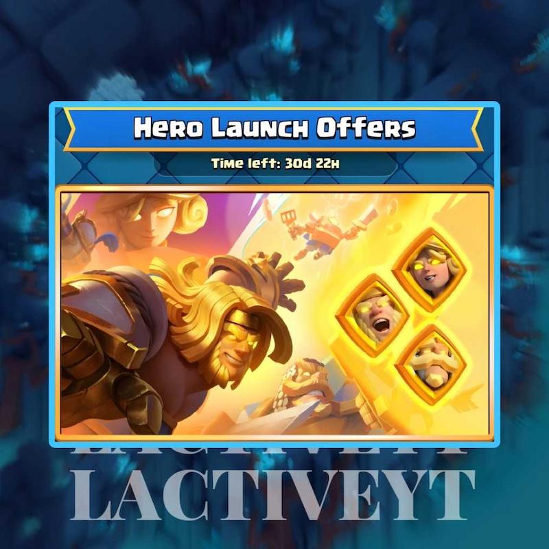 پیشنهاد ویژه شروع قهرمان کلش رویال | Hero Launch Offers
