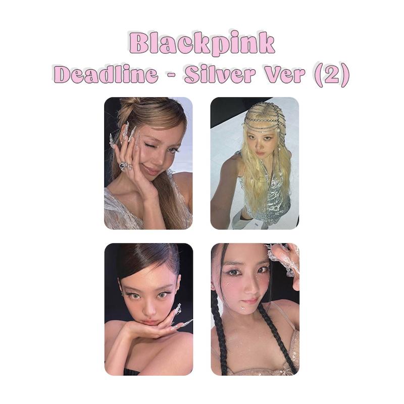 پک فتوکارت 4 عددی Blackpink Deadline Silver Ver 2 / ددلاین بلک پینک ورژن 2 سیلور