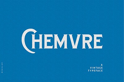 فونت انگلیسی وینتیج برای طراحی کلاسیک (Chemvre)