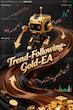 Trend-Following-Gold-EA Forex Robot