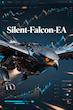 Silent-Falcon-EA Forex Robot