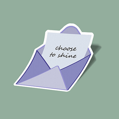 استیکر Choose to shine letter