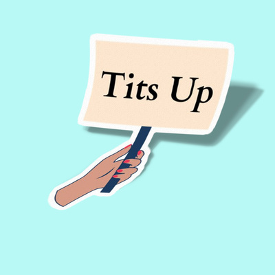 استیکر Tits Up Sign