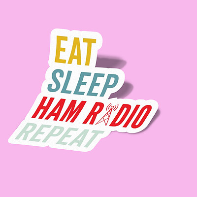 استیکر Eat Sleep Ham Radio Repeat