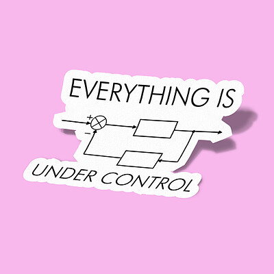 استیکر Everything is Under Control