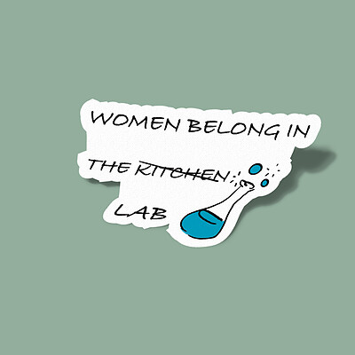 استیکر Women belong in the lab