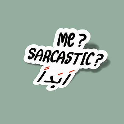 استیکر Me Sarcastic ابدا