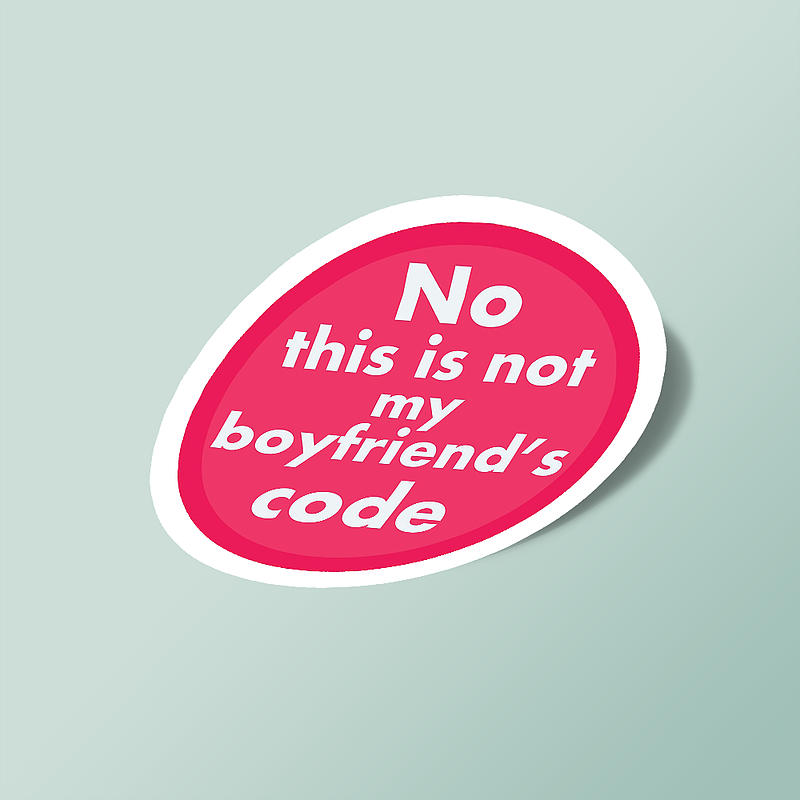 استیکر No this is not my boyfriend's code