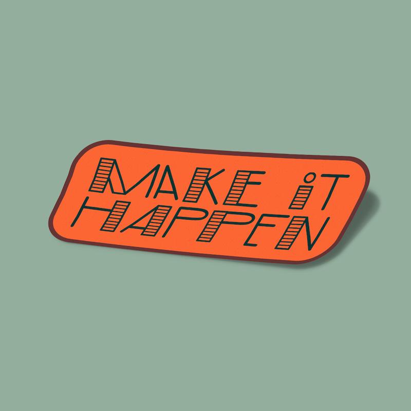استیکر Make It Happen-8