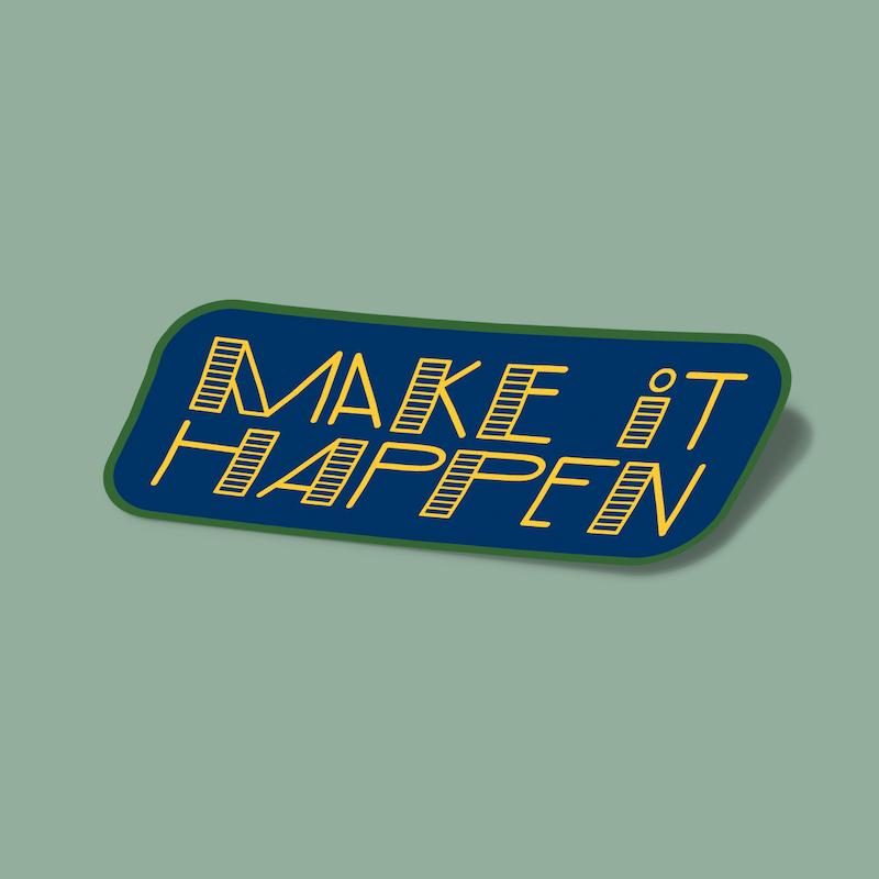 استیکر Make It Happen-9