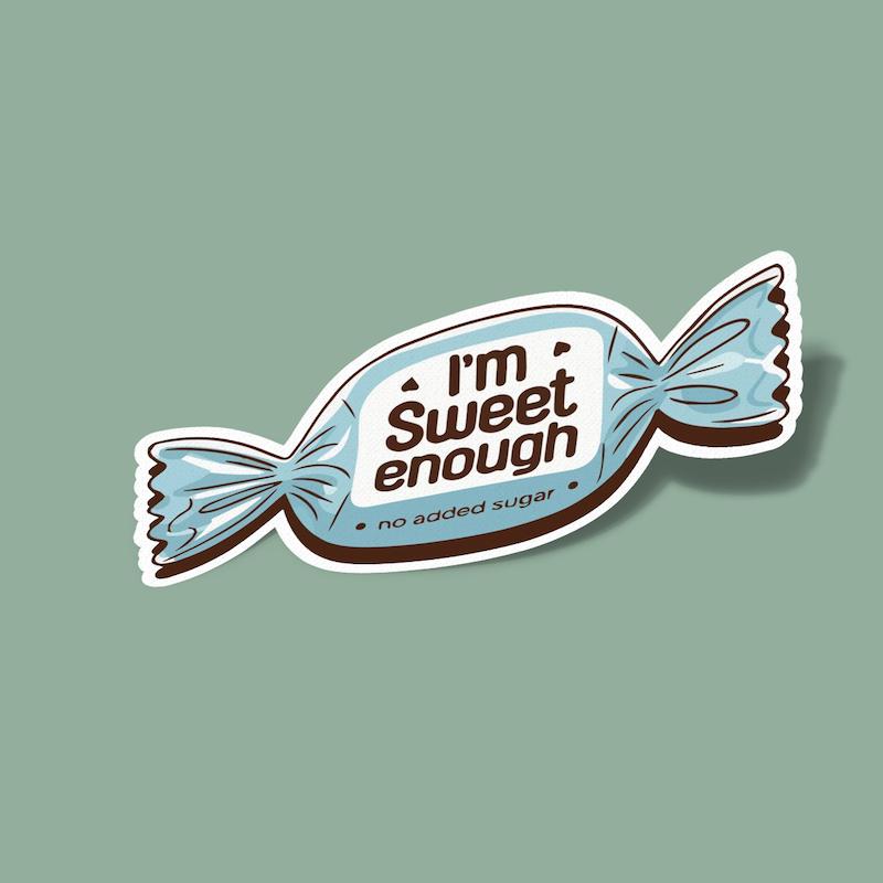 استیکر i am sweet enough