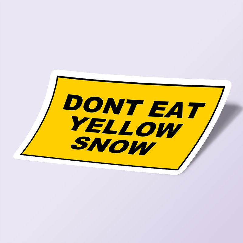 استیکر dont eat yello snow