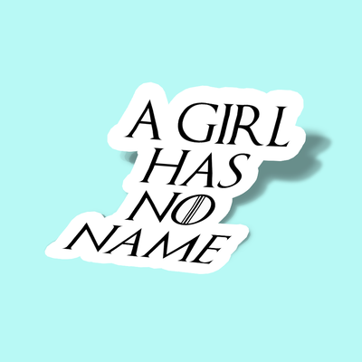 استیکر A GIRL HAS NO NAME-got font