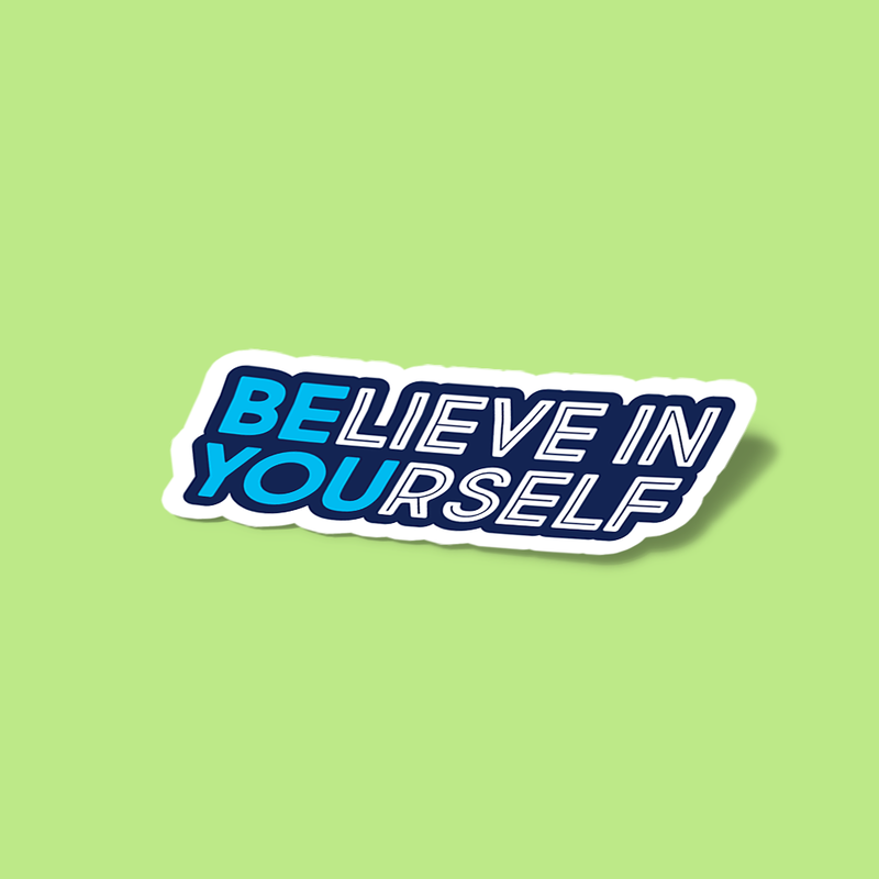 استیکر believe in yourself