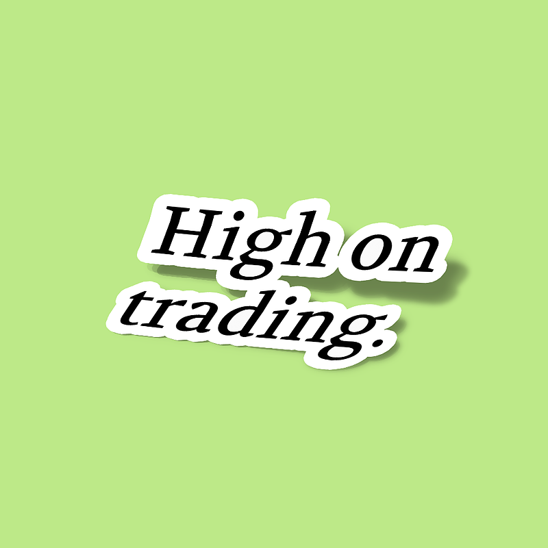 استیکر High on trading