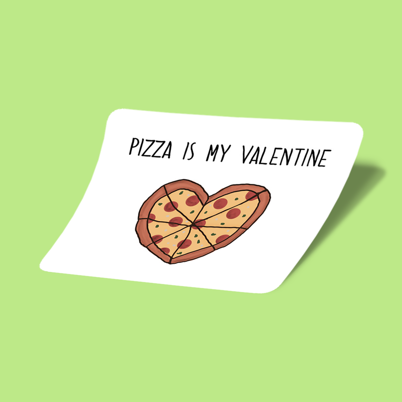 استیکر Pizza is My Valentine