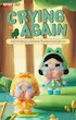 CryBaby Crying Again Series Vinyl Face Plush Single Blind Box