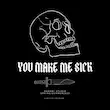 تیشرت آستین کوتاه You make me sick