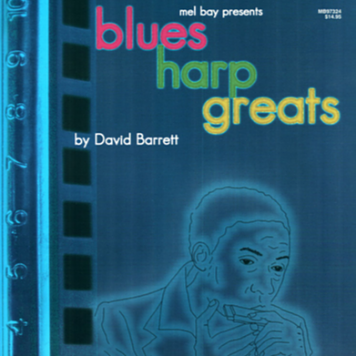 کتاب آموزش هارمونیکا / Harp Book Blues Harp Greats