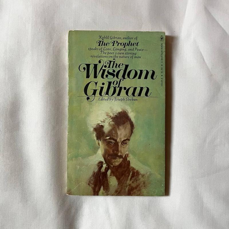 The Wisdom of Gibran