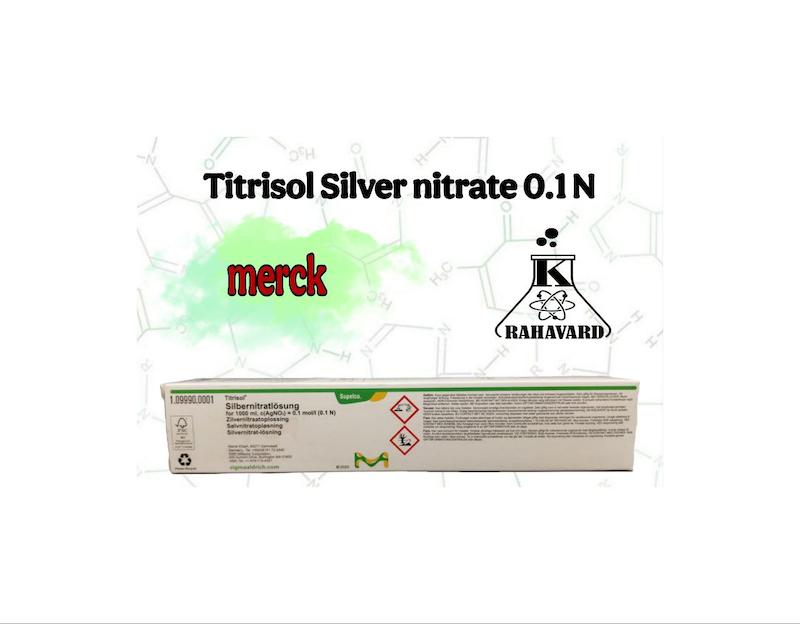 نام : تیترازول نیترات نقره ۰.۱ نرمال Titrisol Silver nitrate 0.1 N