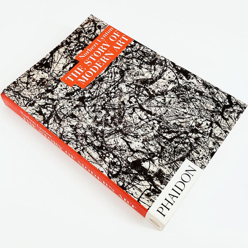 The Story of Modern Art by Norbert Lynton 