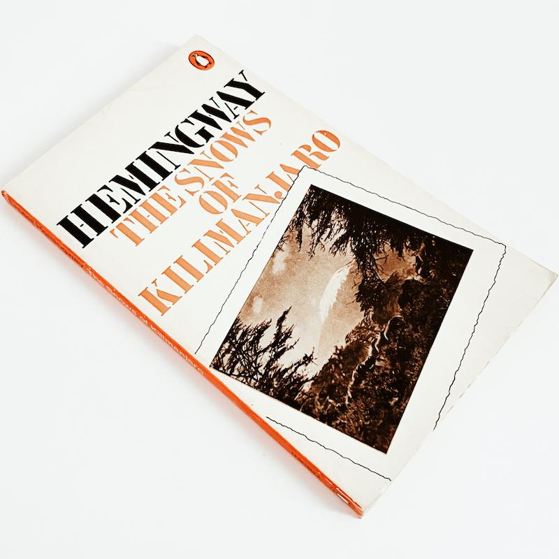 The Snows of Kilimanjaro by Ernest Hemingway 
