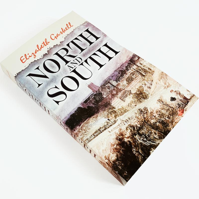 North and South by Elizabeth Gaskell 