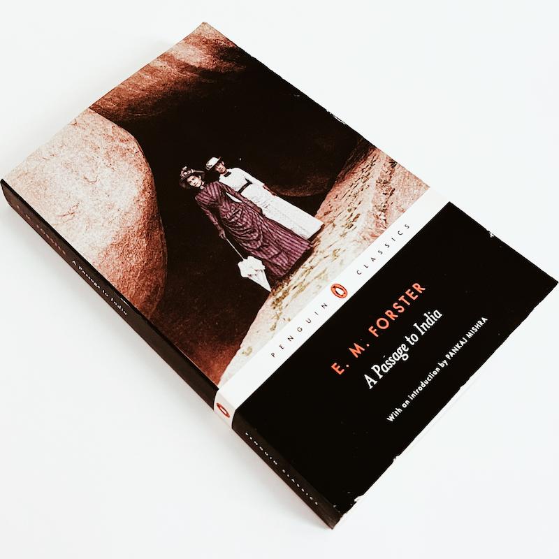 A Passage to India by E. M. Forster