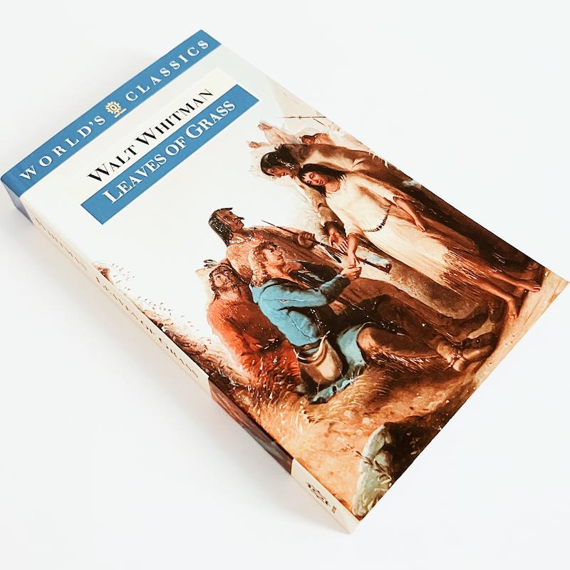 Leaves of Grass by Walt Whitman 