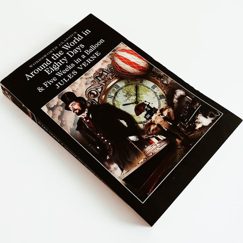 Around the World in Eighty Days & Five Weeks in a Balloon by Jules Verne 