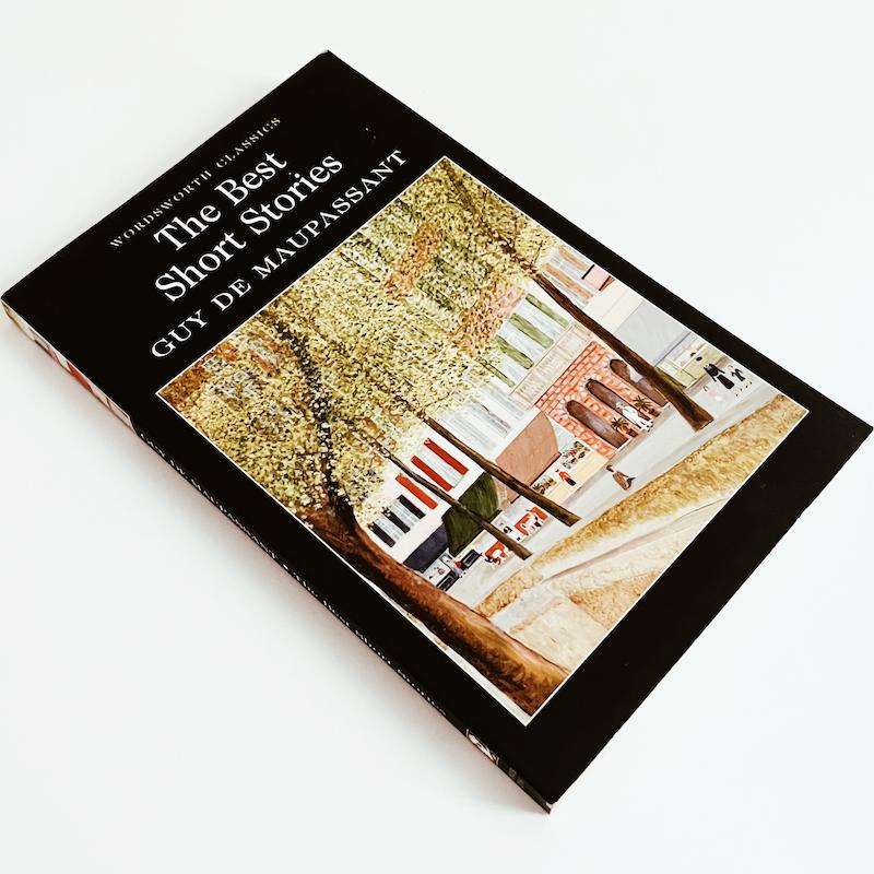 The Best Short Stories of Guy de Maupassant 