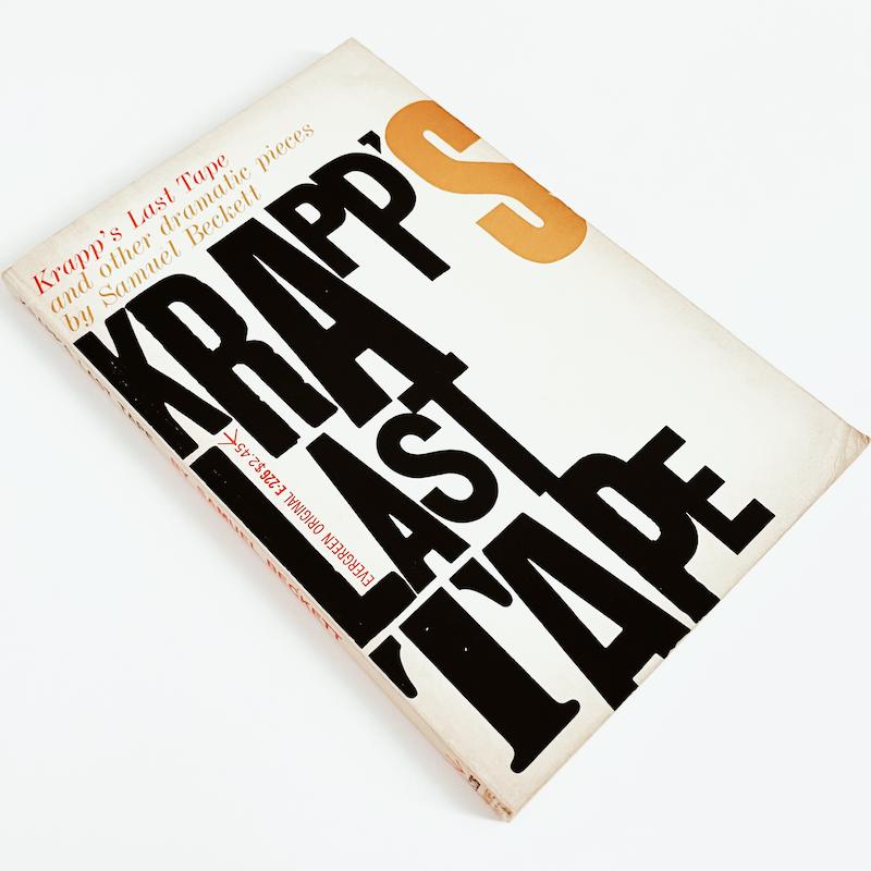 Krapp’s Last Tape and Other Dramatic Pieces by Samuel Beckett 